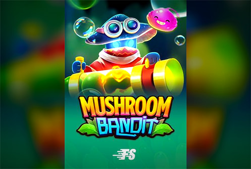 Mushroom Bandit
